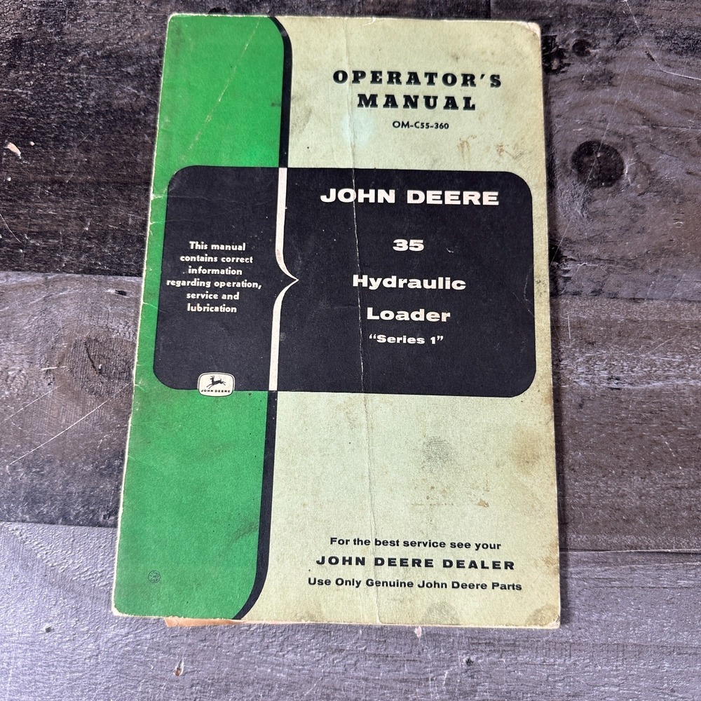 Original OEM Operator's Manual For John Deere 35 Hydraulic Loader Series 1